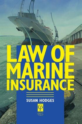 Hodges |  Law of Marine Insurance | Buch |  Sack Fachmedien