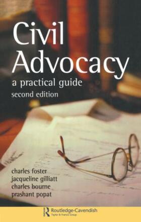 Foster / Gillatt / Bourne |  Civil Advocacy | Buch |  Sack Fachmedien