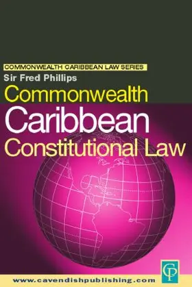 Phillips |  Commonwealth Caribbean Constitutional Law | Buch |  Sack Fachmedien