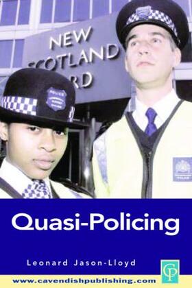 Jason-Lloyd |  Quasi-Policing | Buch |  Sack Fachmedien