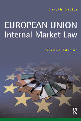 Davies |  European Union Internal Market | Buch |  Sack Fachmedien