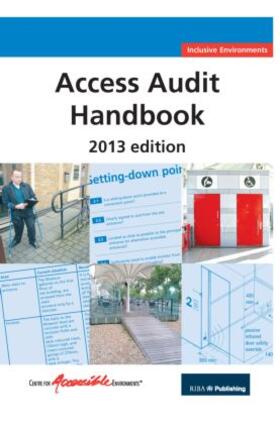 Centre for Accessible Environments |  Access Audit Handbook | Buch |  Sack Fachmedien