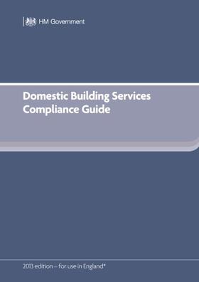 Dclg |  Domestic Building Services Compliance Guide (for Part L 2013 edition) | Buch |  Sack Fachmedien