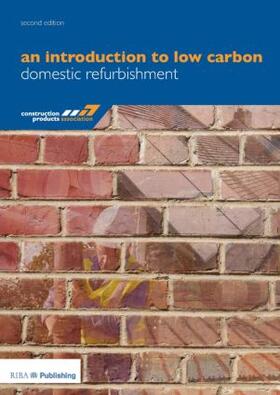 Rickaby |  An Introduction to Low Carbon Domestic Refurbishment | Buch |  Sack Fachmedien