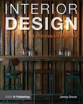 Grove |  Interior Design: A Professional Guide | Buch |  Sack Fachmedien