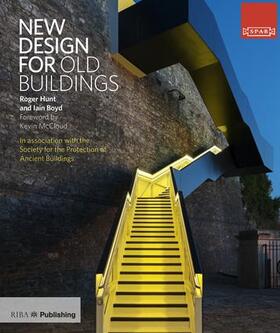 Hunt / Boyd |  New Design for Old Buildings | Buch |  Sack Fachmedien