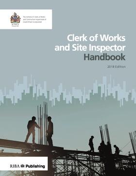  Clerk of Works and Site Inspector Handbook | Buch |  Sack Fachmedien