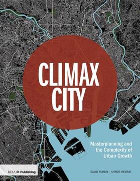 Rudlin / Hemani |  Climax City | Buch |  Sack Fachmedien