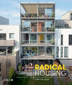 Dove |  Radical Housing | Buch |  Sack Fachmedien