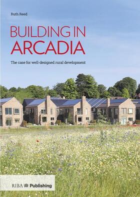 Reed |  Building in Arcadia | Buch |  Sack Fachmedien