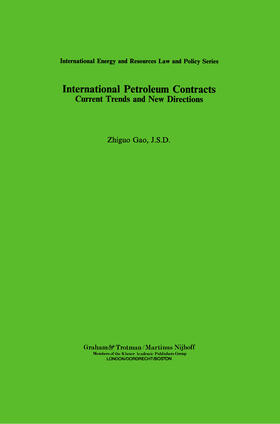 Kao / Gao |  International Petroleum Contracts | Buch |  Sack Fachmedien