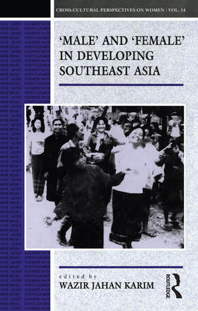 Wazir Wazir |  Male and Female in Developing South-East Asia | Buch |  Sack Fachmedien