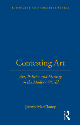 MacClancy |  Contesting Art | Buch |  Sack Fachmedien