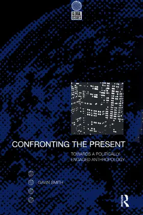 Smith |  Confronting the Present | Buch |  Sack Fachmedien