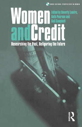 Lemire / Pearson / Campbell |  Women and Credit | Buch |  Sack Fachmedien