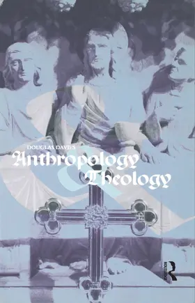 Davies |  Anthropology and Theology | Buch |  Sack Fachmedien