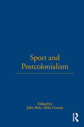 Bale / Cronin |  Sport and Postcolonialism | Buch |  Sack Fachmedien
