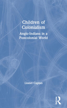 Caplan |  Children of Colonialism | Buch |  Sack Fachmedien
