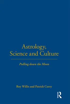 Willis / Curry |  Astrology, Science and Culture | Buch |  Sack Fachmedien