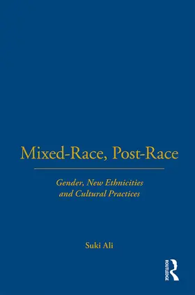 Ali |  Mixed-Race, Post-Race | Buch |  Sack Fachmedien