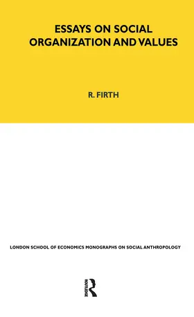 Firth |  Essays on Social Organisation and Values | Buch |  Sack Fachmedien