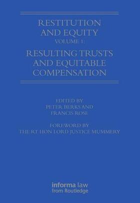Birks / Rose |  Restitution and Equity Volume 1: Resulting Trusts and Equitable Compensation | Buch |  Sack Fachmedien