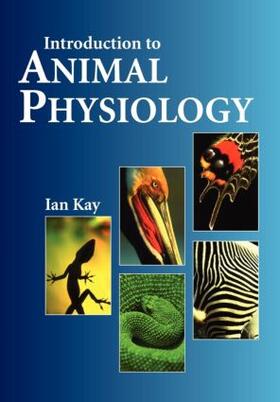 Kay |  Introduction to Animal Physiology | Buch |  Sack Fachmedien