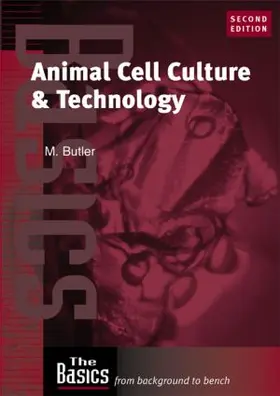 Butler |  Animal Cell Culture and Technology | Buch |  Sack Fachmedien