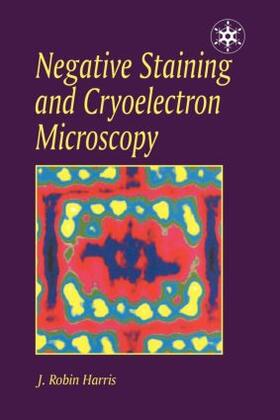  Negative Staining and Cryoelectron Microscopy | Buch |  Sack Fachmedien