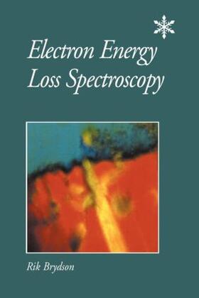 Brydson |  Electron Energy Loss Spectroscopy | Buch |  Sack Fachmedien