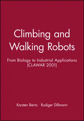 Berns / Dillmann |  Climbing and Walking Robots | Buch |  Sack Fachmedien