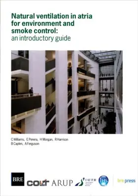 Williams |  Natural Ventilation in Atria for Environmental and Smoke Control | Buch |  Sack Fachmedien