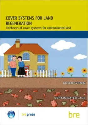  Cover Systems for Land Regeneration | Buch |  Sack Fachmedien