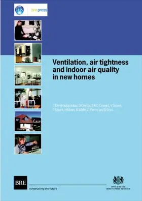 Dimitriloupolou |  Ventilation, Air Tightness and Indoor Air Quality in New Homes | Buch |  Sack Fachmedien