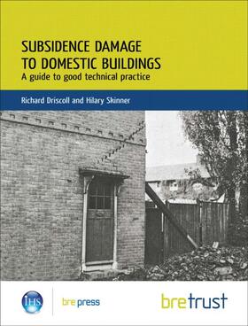 Driscoll |  Subsidence Damage to Domestic Buildings: A Guide to Good Technical Practice (FB 13) | Buch |  Sack Fachmedien