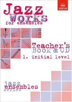 Price / Sheppard |  Jazz Works for ensembles,  1. Initial Level (Teacher's Book & CD) | Medienkombination |  Sack Fachmedien