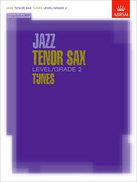  Jazz Tenor Sax Level/Grade 2 Tunes, Part & Score & CD | Buch |  Sack Fachmedien