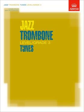 Jazz Trombone Level/Grade 3 Tunes, Part & Score & CD | Medienkombination | 978-1-86096-315-5 | sack.de