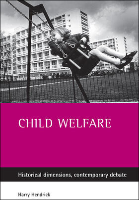 Hendrick |  Child Welfare | Buch |  Sack Fachmedien