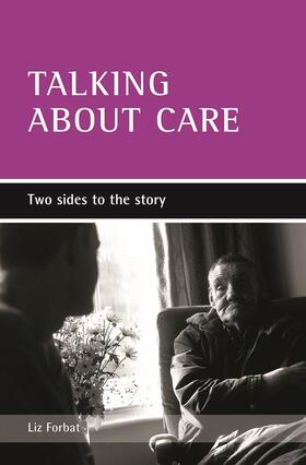 Forbat |  Talking about care | Buch |  Sack Fachmedien