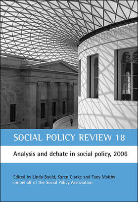 Bauld / Clarke / Maltby |  Social Policy Review 18 | Buch |  Sack Fachmedien