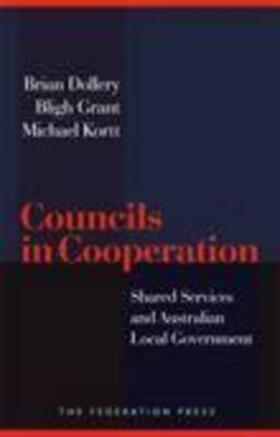 Dollery / Grant / Kortt |  Councils in Cooperation | Buch |  Sack Fachmedien