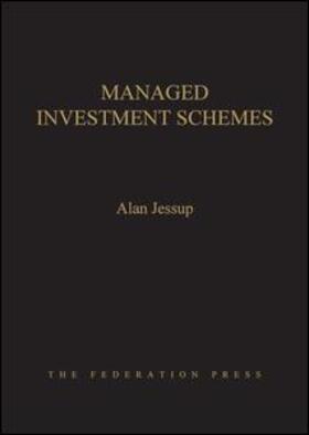 Jessup |  Managed Investment Schemes | Buch |  Sack Fachmedien