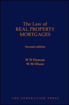Duncan / Dixon |  The Law of Real Property Mortgages | Buch |  Sack Fachmedien