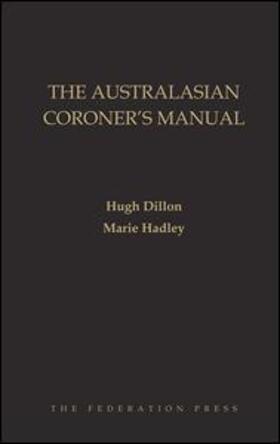 Dillon / Marie |  The Australasian Coroner's Manual | Buch |  Sack Fachmedien