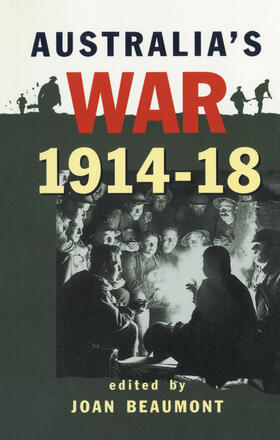 Beaumont |  Australia's War 1914-18 | Buch |  Sack Fachmedien