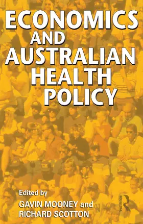 Mooney |  Economics and Australian Health Policy | Buch |  Sack Fachmedien