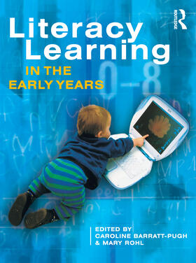 Barratt-Pugh / Rohl |  Literacy Learning in the Early Years | Buch |  Sack Fachmedien