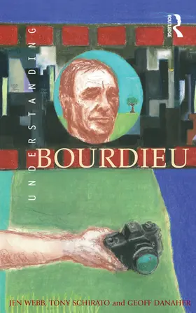 Webb / Schirato / Danaher |  Understanding Bourdieu | Buch |  Sack Fachmedien