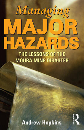 Hopkins |  Managing Major Hazards | Buch |  Sack Fachmedien